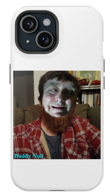 Daddy Null Phone case.jpg